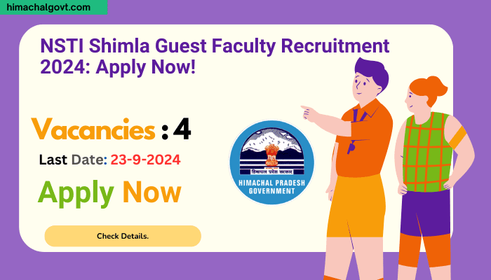 NSTI Shimla Guest Faculty Recruitment 2024