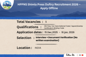 HPPNS Shimla Press Duftry Recruitment 2026 – Apply Offline
